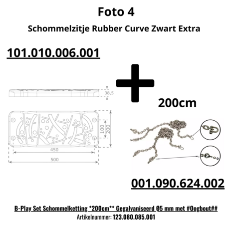 Atribuut 4 Gegalvaniseerd - 200 cm - &Oslash;5 mm Artikelnummer:123.080.085.001tLos Schommelzitje Rubber Curve *Extra Breed** Artike