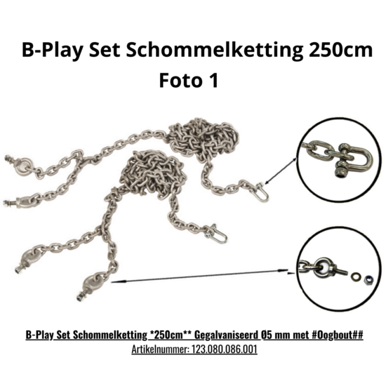 1 Atribuut B-Play Set Schommelketting *250cm** Gegalvaniseerd &Oslash;5 mm met #Oogbout## 
